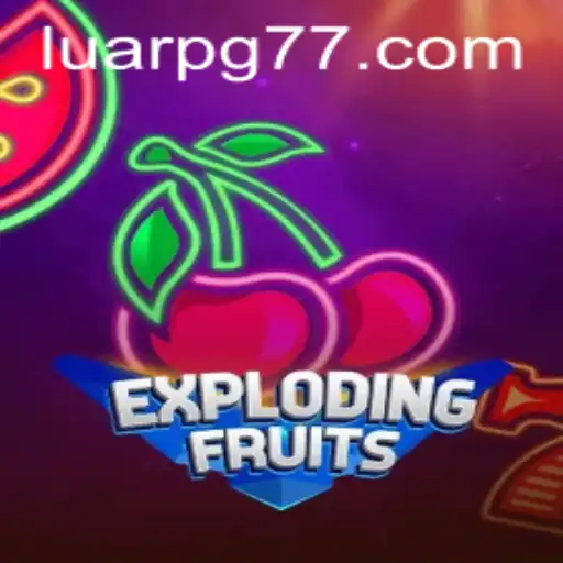 ExplodingFruits: A Dynamically Sweet Adventure by LuarPG.COM