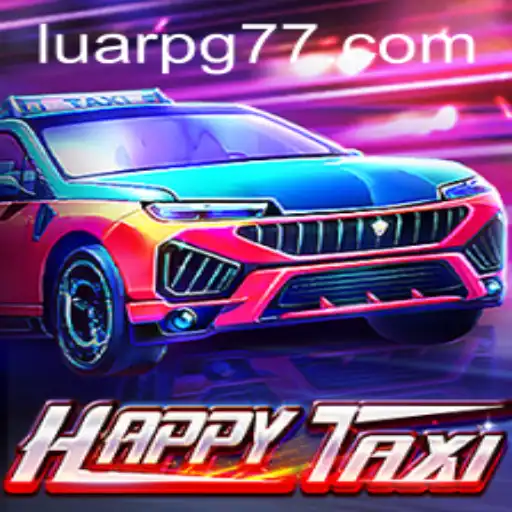 Discover the Exciting World of HappyTaxi