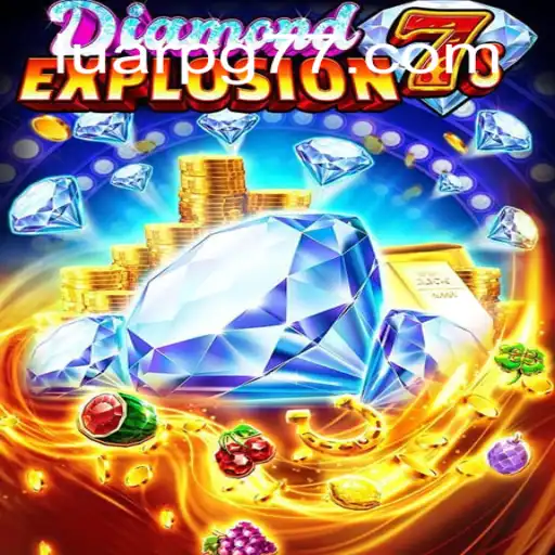 Exploring the Thrills of DiamondExplosion7s: A Fascinating Journey with LuarPG.COM