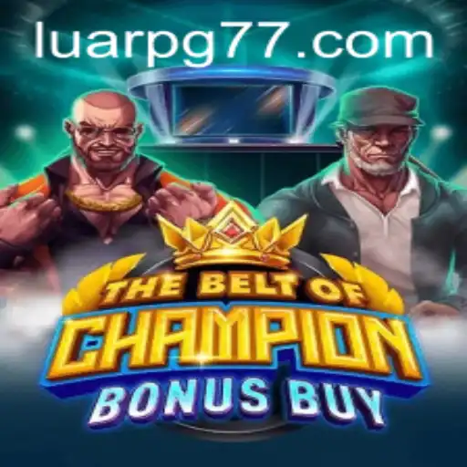 Unveiling TheBeltOfChampionBonusBuy: A Thrilling Adventure at LuarPG.COM
