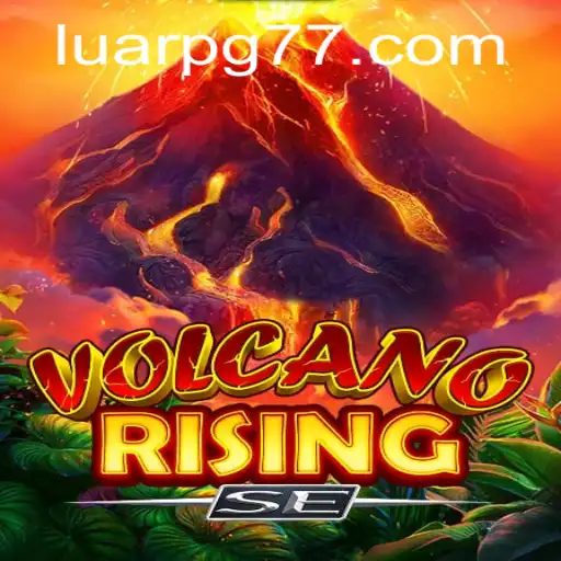 Discovering the Thrilling World of VolcanoRisingSE